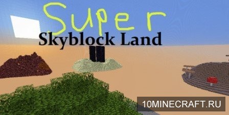 Super Skyblock Land