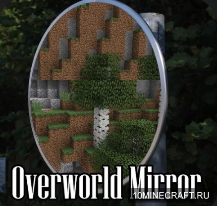 Overworld Mirror