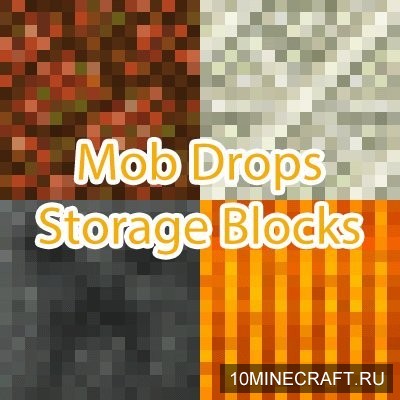 Mob Drops Storage Blocks