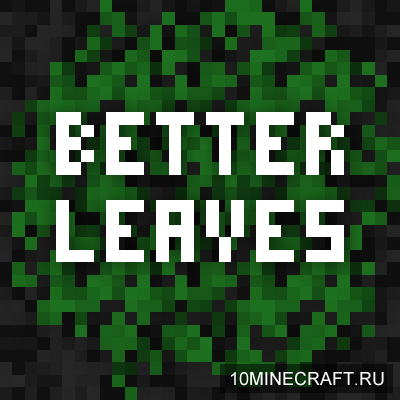 Better Leaves
