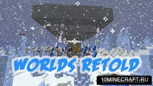 Worlds Retold