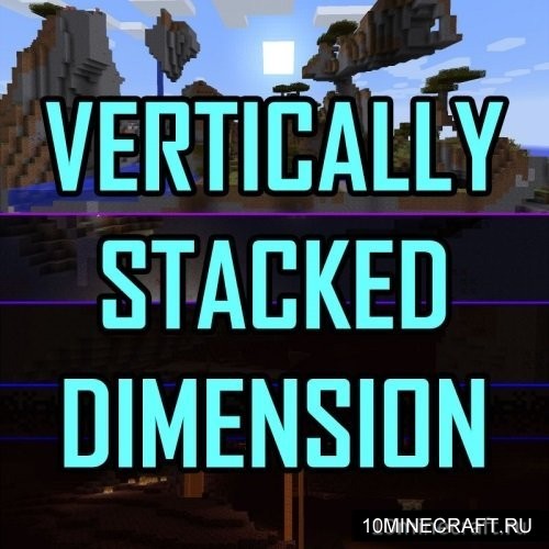 Vertically Stacked Dimensions