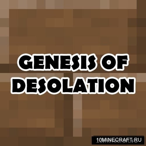 Genesis of Desolation