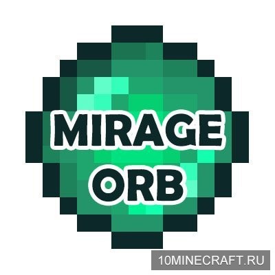 Mirage Orb