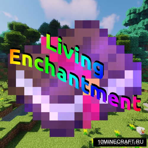 Living Enchantment