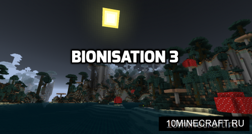 Bionisation 3