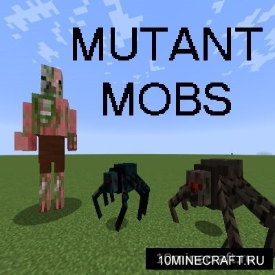 Mutant Mobs