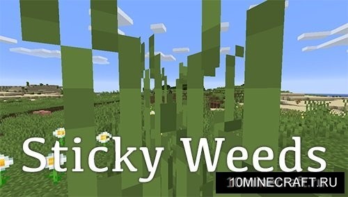 Sticky Weeds
