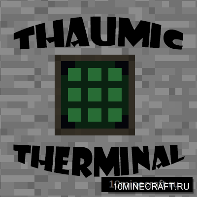 Thaumic Terminal