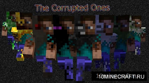 The Corrupted Ones