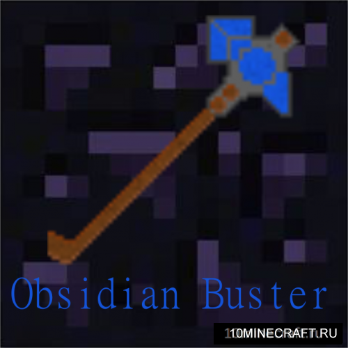 Obsidian Buster