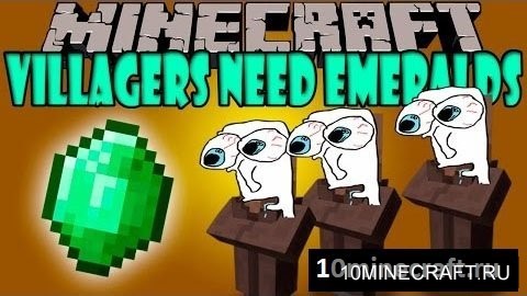 Villagers Need Emeralds