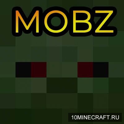Mod MobZ